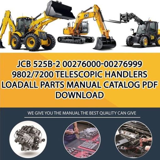 JCB 525B-2 00276000-00276999 9802_7200 Telescopic Handlers Loadall Parts manual catalog PDF Download