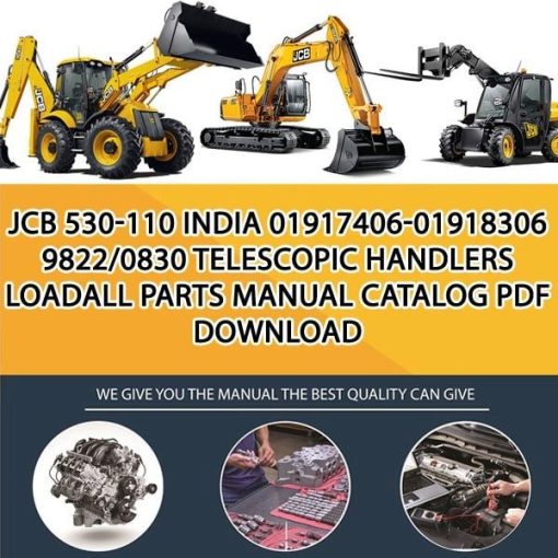 JCB 530-110 INDIA 01917406-01918306 9822_0830 Telescopic Handlers Loadall Parts manual catalog PDF Download
