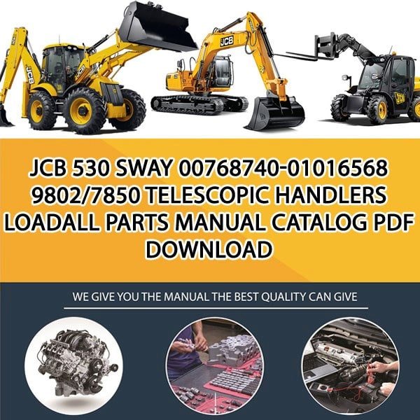 JCB 530 SWAY 00768740-01016568 9802_7850 Telescopic Handlers Loadall Parts manual catalog PDF Download