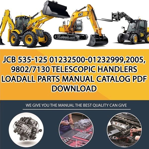 JCB 535-125 01232500-01232999,2005, 9802_7130 Telescopic Handlers Loadall Parts manual catalog PDF Download
