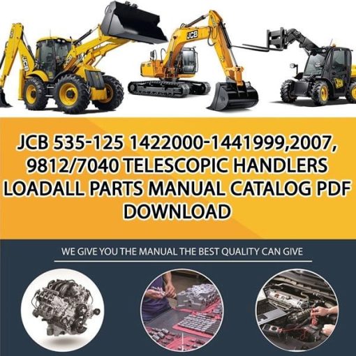 JCB 535-125 1422000-1441999,2007, 9812_7040 Telescopic Handlers Loadall Parts manual catalog PDF Download