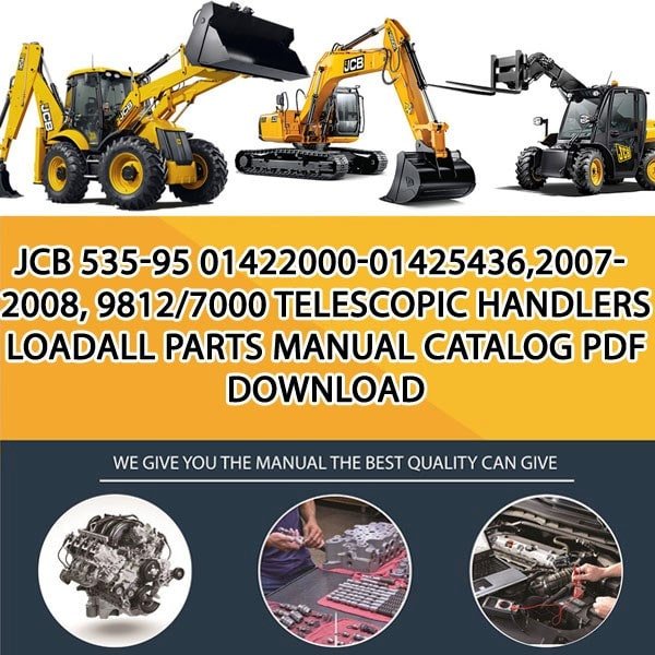 JCB 535-95 01422000-01425436,2007-2008, 9812_7000 Telescopic Handlers Loadall Parts manual catalog PDF Download