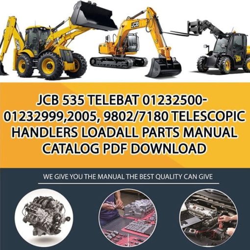 JCB 535 TELEBAT 01232500-01232999,2005, 9802_7180 Telescopic Handlers Loadall Parts manual catalog PDF Download