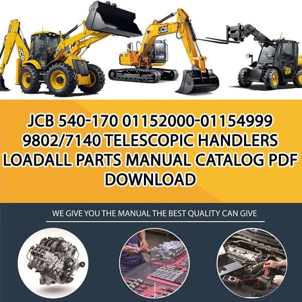 JCB 540-170 01152000-01154999 9802_7140 Telescopic Handlers Loadall Parts manual catalog PDF Download