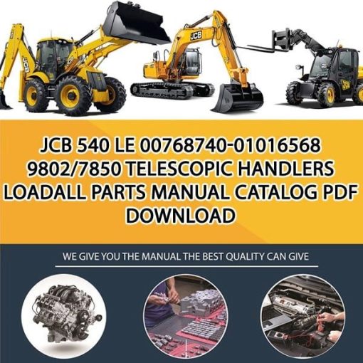 JCB 540 LE 00768740-01016568 9802_7850 Telescopic Handlers Loadall Parts manual catalog PDF Download