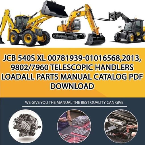 JCB 540S XL 00781939-01016568,2013, 9802_7960 Telescopic Handlers Loadall Parts manual catalog PDF Download