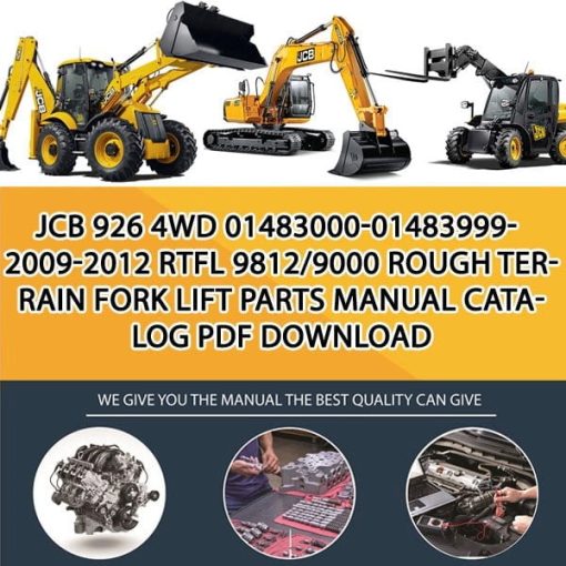 JCB 926 4WD 01483000-01483999-2009-2012 RTFL 9812_9000 Rough Terrain Fork Lift Parts manual catalog PDF Download