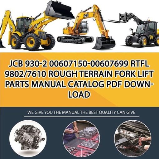 JCB 930-2 00607150-00607699 RTFL 9802_7610 Rough Terrain Fork Lift Parts manual catalog PDF Download
