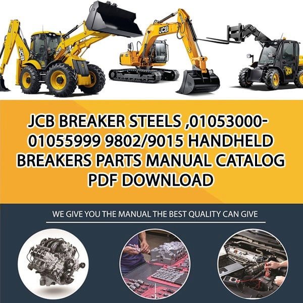JCB BREAKER STEELS ,01053000-01055999 9802_9015 Handheld Breakers Parts manual catalog PDF Download