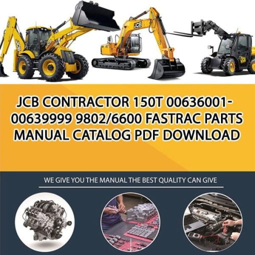 JCB CONTRACTOR 150t 00636001-00639999 9802_6600 Fastrac Parts manual catalog PDF Download