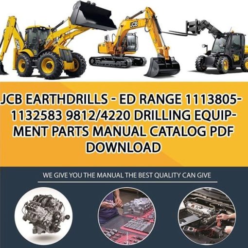 JCB EARTHDRILLS - ED RANGE 1113805-1132583 9812_4220 Drilling Equipment Parts manual catalog PDF Download
