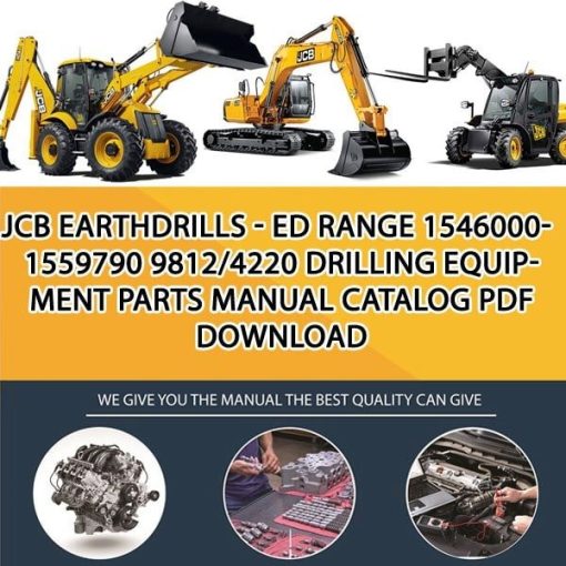 JCB EARTHDRILLS - ED RANGE 1546000-1559790 9812_4220 Drilling Equipment Parts manual catalog PDF Download
