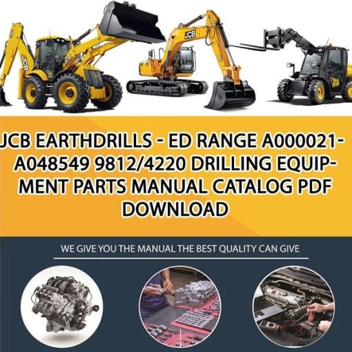 JCB EARTHDRILLS - ED RANGE A000021-A048549 9812_4220 Drilling Equipment Parts manual catalog PDF Download