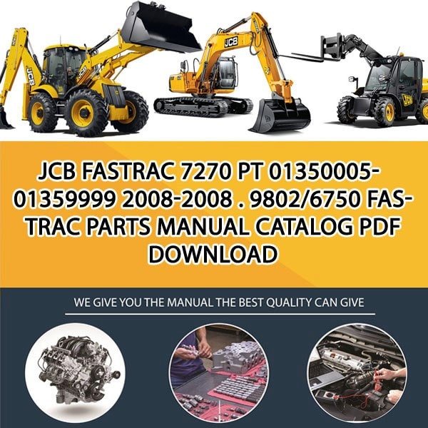 JCB FASTRAC 7270 PT 01350005-01359999 2008-2008 . 9802_6750 Fastrac Parts manual catalog PDF Download