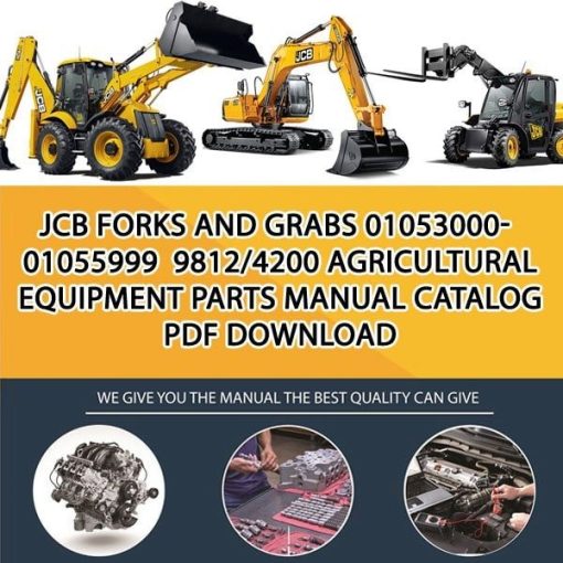 JCB FORKS AND GRABS 01053000-01055999 9812_4200 Agricultural Equipment Parts manual catalog PDF Download