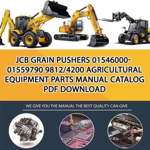 JCB GRAIN PUSHERS 01546000-01559790 9812_4200 Agricultural Equipment Parts manual catalog PDF Download
