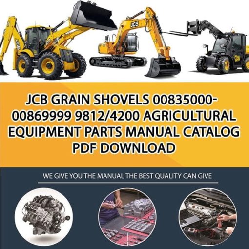 JCB GRAIN SHOVELS 00835000-00869999 9812_4200 Agricultural Equipment Parts manual catalog PDF Download