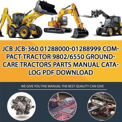 JCB JCB-360 01288000-01288999 Compact Tractor 9802_6550 Groundcare Tractors Parts manual catalog PDF Download