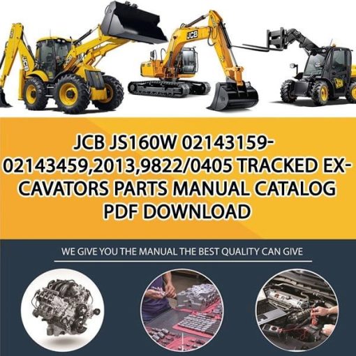 JCB JS160W 02143159-02143459,2013,9822_0405 Tracked Excavators Parts manual catalog PDF Download