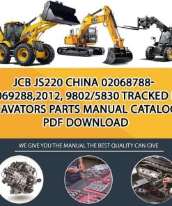 JCB JS220 CHINA 02068788-02069288,2012, 9802_5830 Tracked Excavators Parts manual catalog PDF Download