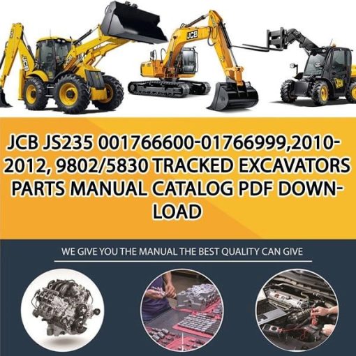 JCB JS235 001766600-01766999,2010-2012, 9802_5830 Tracked Excavators Parts manual catalog PDF Download