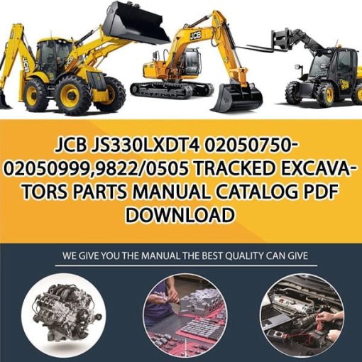 JCB JS330LXDT4 02050750-02050999,9822_0505 Tracked Excavators Parts manual catalog PDF Download
