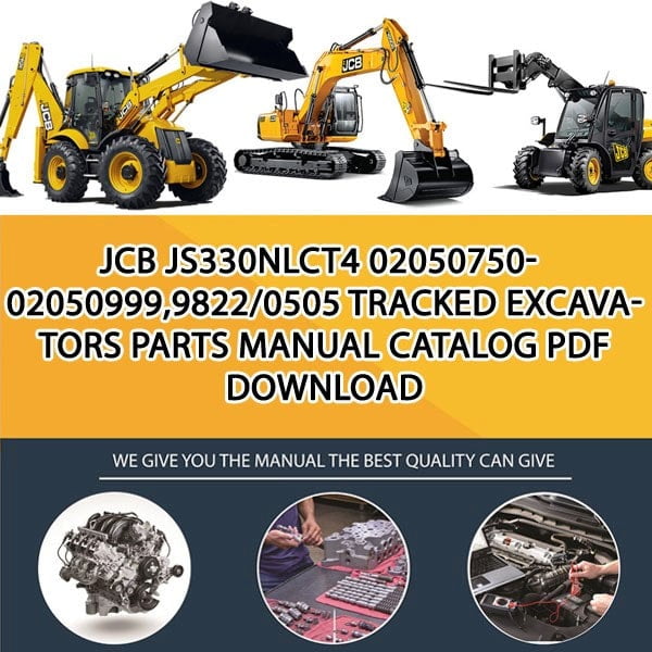 JCB JS330NLCT4 02050750-02050999,9822_0505 Tracked Excavators Parts manual catalog PDF Download