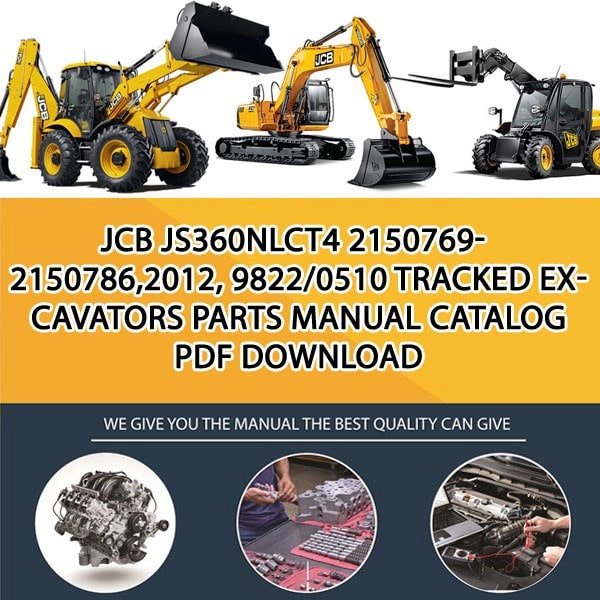 JCB JS360NLCT4 2150769-2150786,2012, 9822_0510 Tracked Excavators Parts manual catalog PDF Download