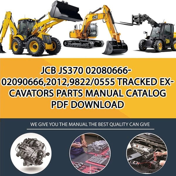 JCB JS370 02080666-02090666,2012,9822_0555 Tracked Excavators Parts manual catalog PDF Download