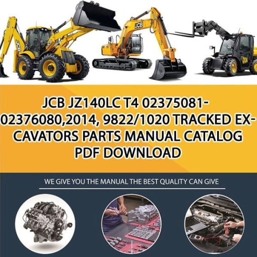 JCB JZ140LC T4 02375081-02376080,2014, 9822_1020 Tracked Excavators Parts manual catalog PDF Download