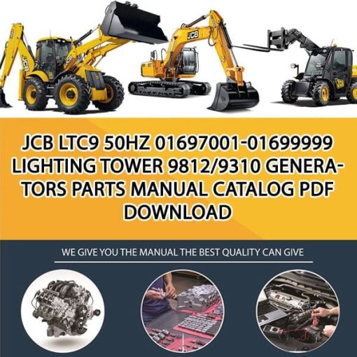 JCB LTC9 50HZ 01697001-01699999 LIGHTING TOWER 9812_9310 Generators Parts manual catalog PDF Download