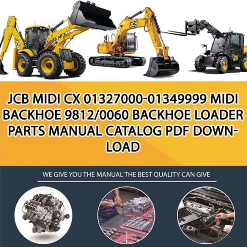 JCB MIDI CX 01327000-01349999 MIDI BACKHOE 9812_0060 Backhoe Loader Parts manual catalog PDF Download