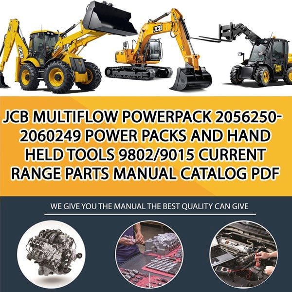 JCB MULTIFLOW PowerPack 2056250-2060249 Power Packs and Hand Held Tools 9802_9015 Current Range Parts manual catalog PDF Download