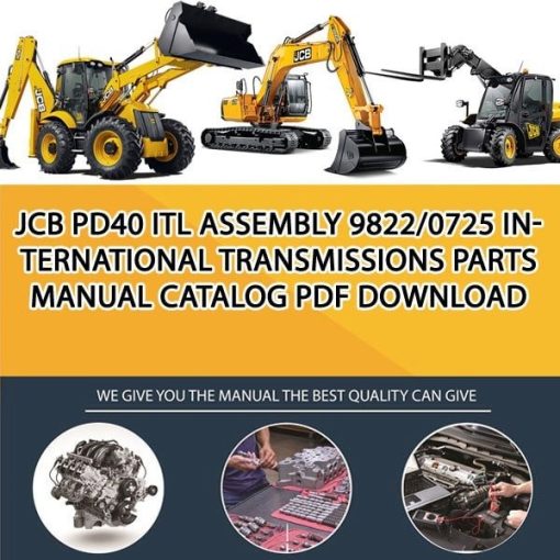 JCB PD40 ITL ASSEMBLY 9822_0725 International Transmissions Parts manual catalog PDF Download