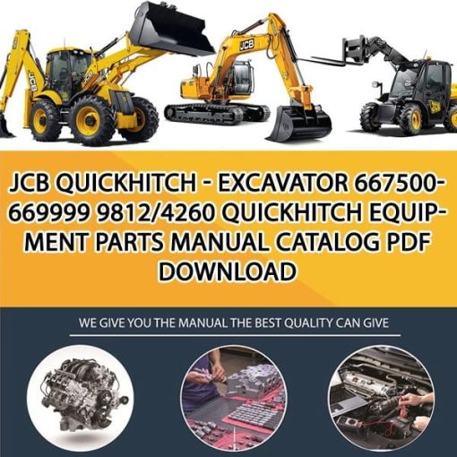 JCB QUICKHITCH - EXCAVATOR 667500- 669999 9812_4260 Quickhitch Equipment Parts manual catalog PDF Download