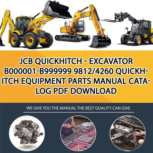 JCB QUICKHITCH - EXCAVATOR B000001-B999999 9812_4260 Quickhitch Equipment Parts manual catalog PDF Download