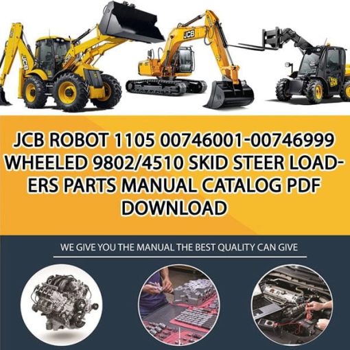 JCB ROBOT 1105 00746001-00746999 WHEELED 9802_4510 Skid Steer Loaders Parts manual catalog PDF Download