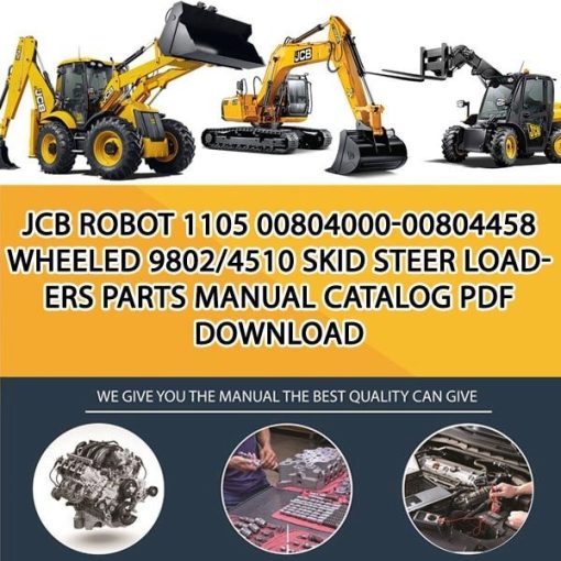JCB ROBOT 1105 00804000-00804458 WHEELED 9802_4510 Skid Steer Loaders Parts manual catalog PDF Download
