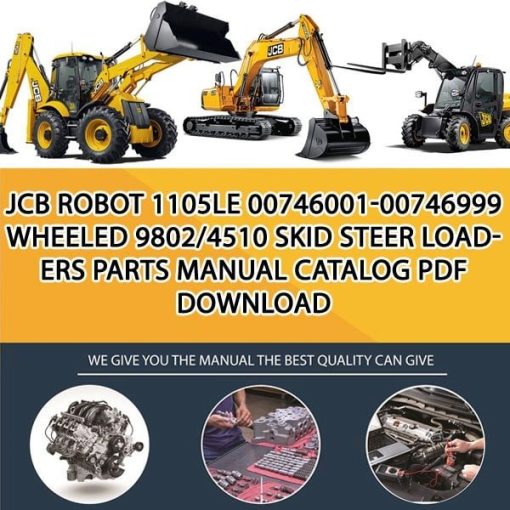 JCB ROBOT 1105LE 00746001-00746999 WHEELED 9802_4510 Skid Steer Loaders Parts manual catalog PDF Download