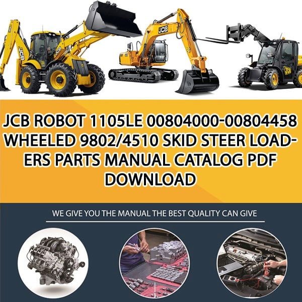JCB ROBOT 1105LE 00804000-00804458 WHEELED 9802_4510 Skid Steer Loaders Parts manual catalog PDF Download