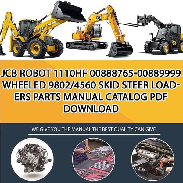 JCB ROBOT 1110HF 00888765-00889999 WHEELED 9802_4560 Skid Steer Loaders Parts manual catalog PDF Download