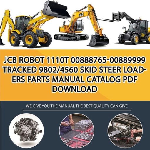 JCB ROBOT 1110T 00888765-00889999 TRACKED 9802_4560 Skid Steer Loaders Parts manual catalog PDF Download