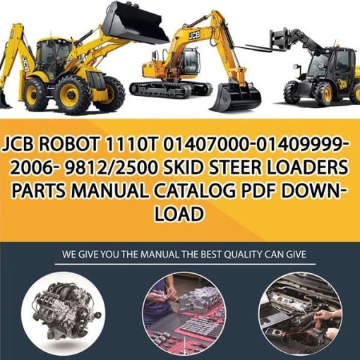 JCB ROBOT 1110T 01407000-01409999-2006- 9812_2500 Skid Steer Loaders Parts manual catalog PDF Download
