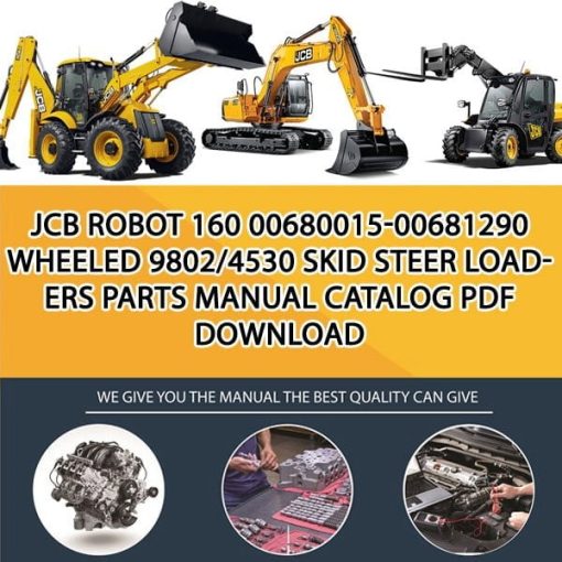 JCB ROBOT 160 00680015-00681290 WHEELED 9802_4530 Skid Steer Loaders Parts manual catalog PDF Download