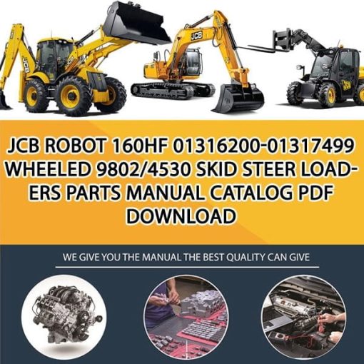 JCB ROBOT 160HF 01316200-01317499 WHEELED 9802_4530 Skid Steer Loaders Parts manual catalog PDF Download