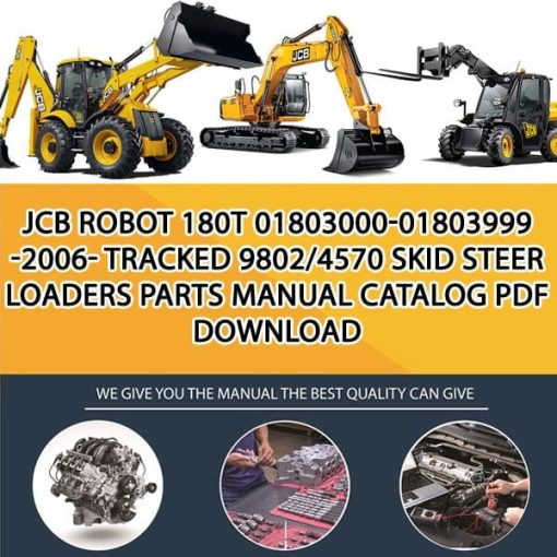 JCB ROBOT 180T 01803000-01803999 -2006- TRACKED 9802_4570 Skid Steer Loaders Parts manual catalog PDF Download