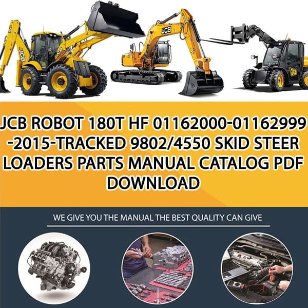 JCB ROBOT 180T HF 01162000-01162999 -2015-TRACKED 9802_4550 Skid Steer Loaders Parts manual catalog PDF Download