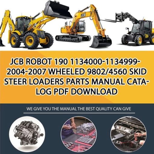 JCB ROBOT 190 1134000-1134999-2004-2007 WHEELED 9802_4560 Skid Steer Loaders Parts manual catalog PDF Download