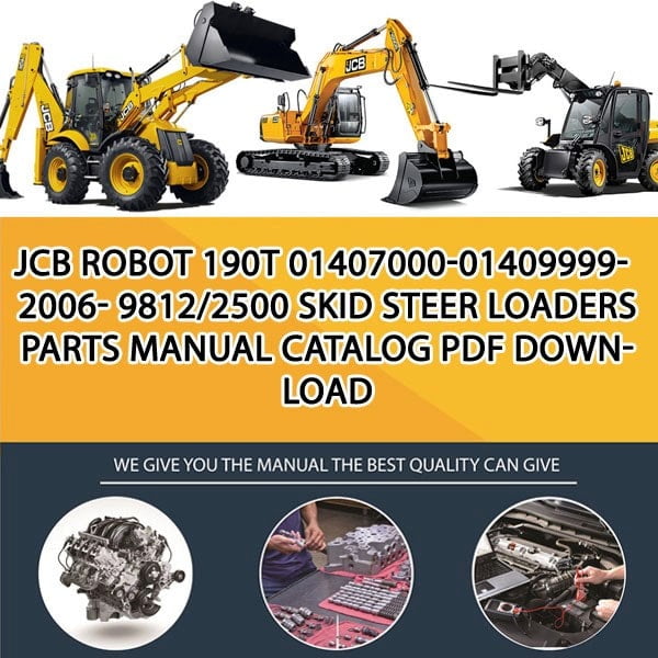 JCB ROBOT 190T 01407000-01409999-2006- 9812_2500 Skid Steer Loaders Parts manual catalog PDF Download
