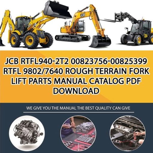 JCB RTFL940-2T2 00823756-00825399 RTFL 9802_7640 Rough Terrain Fork Lift Parts manual catalog PDF Download